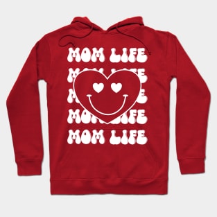 Mom Life with a heart smiley face Hoodie